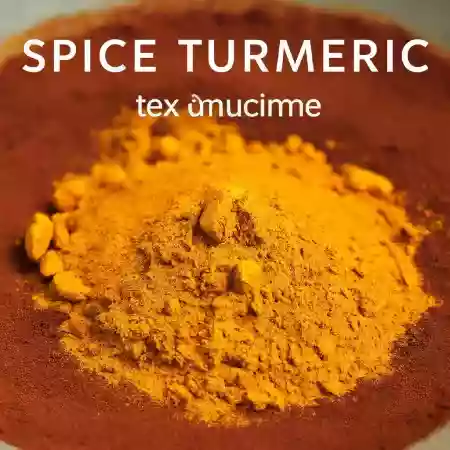 Turmeric